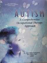 9781569001097-156900109X-Autism: A Comprehensive Occupational Therapy Approach