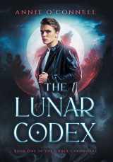 9781639858361-1639858369-The Lunar Codex: Book One of the Codex Chronicles