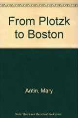 9780839800606-0839800606-From Plotzk to Boston
