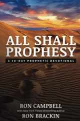 9781712132289-1712132288-All shall prophesy: A 30-Day Devotional