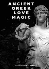 9780674033207-0674033205-Ancient Greek Love Magic