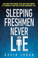 9780142407806-0142407801-Sleeping Freshmen Never Lie