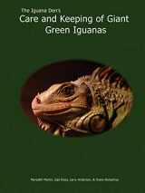 9781411628427-141162842X-The Iguana Den's Care and Keeping of Giant Green Iguanas