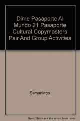 9780669240146-0669240141-Dime Pasaporte Al Mundo 21 Pasaporte Cultural Copymasters Pair And Group Activities