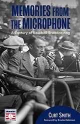 9781642506754-1642506753-Memories from the Microphone: A Century of Baseball Broadcasting
