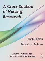 9781936523337-1936523337-A Cross Section of Nursing Research: Journal Articles for Discussion and Evaluation