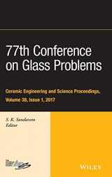 9781119417798-1119417791-77th Conference on Glass Problems: A Collection of Papers Presented at the 77th Conference on Glass Problems, Greater Columbus Convention Center, ... (Ceramic Engineering and Science Proceedings)