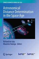 9789402416305-9402416307-Astronomical Distance Determination in the Space Age (Space Sciences Series of ISSI, 66)