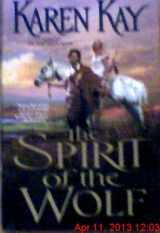 9780739467176-0739467174-The Spirit of the Wolf