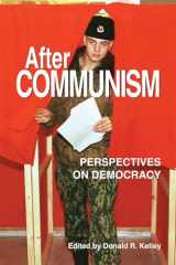 9781557287465-1557287465-After Communism: Perspectives on Democracy (Fulbright Institute Series on International Affairs)