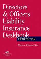 9781641057684-1641057688-Directors & Officers Liability Insurance Deskbook, Fifth Edition