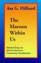 9780933121843-0933121849-The Maroon Within Us
