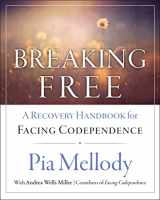 9780062505903-0062505904-Breaking Free: A Recovery Workbook for Facing Codependence
