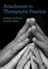 9781473953291-1473953294-Attachment in Therapeutic Practice