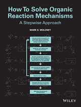 9781118401590-111840159X-How To Solve Organic Reaction Mechanisms: A Stepwise Approach