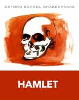 9780198328704-0198328702-Hamlet: Oxford School Shakespeare (Oxford School Shakespeare Series)