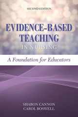 9781284048322-1284048322-Evidence-Based Teaching in Nursing: Foundation for Educators: Foundation for Educators
