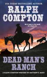 9780451236210-0451236211-Ralph Compton Dead Man's Ranch (A Ralph Compton Western)