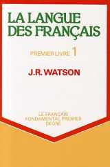 9780174444213-0174444214-La Langue des Francais - Premier Livre 1