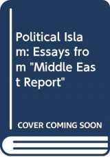 9780520204478-0520204476-Political Islam: Essays from Middle East Report