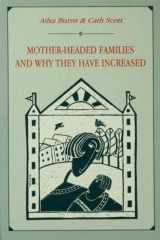 9780805814408-080581440X-Mother-headed Families and Why They Have Increased