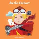 9781690412779-1690412771-Amelia Earhart: (Children's Biography Book, Kids Books, Age 5 10, Historical Women in History)