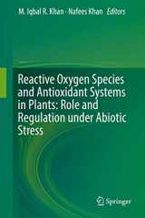 9789811052538-9811052530-Reactive Oxygen Species and Antioxidant Systems in Plants: Role and Regulation under Abiotic Stress