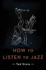 9780465060894-0465060897-How to Listen to Jazz