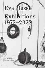 9783906915869-3906915867-Eva Hesse: Exhibitions, 1972–2022