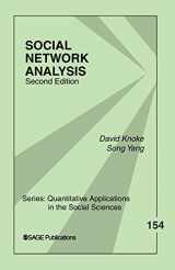9781412927499-1412927498-Social Network Analysis (Quantitative Applications in the Social Sciences)