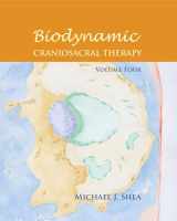 9781583943731-1583943730-Biodynamic Craniosacral Therapy, Volume Four