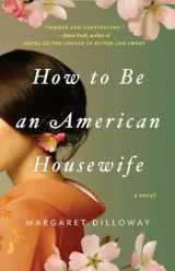 9780425241295-0425241297-How to Be an American Housewife