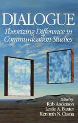 9780761926702-0761926704-Dialogue: Theorizing Difference in Communication Studies