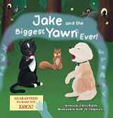 9781956211047-1956211047-Jake and the Biggest Yawn Ever!