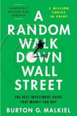 9781324051138-1324051132-A Random Walk Down Wall Street: The Best Investment Guide That Money Can Buy