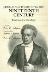 9781532632310-1532632312-Church and Theology in the Nineteenth Century