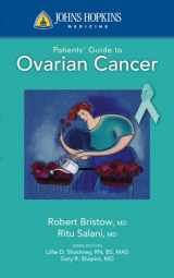 9780763774370-0763774375-Johns Hopkins Patients' Guide to Ovarian Cancer (Johns Hopkins Medicine)