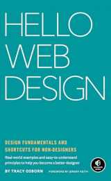 9781718501386-1718501382-Hello Web Design: Design Fundamentals and Shortcuts for Non-Designers