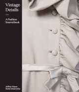 9781780677422-1780677421-Vintage Details: A Fashion Sourcebook