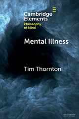 9781108925020-1108925022-Mental Illness (Elements in Philosophy of Mind)