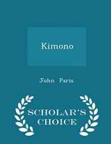9781297067860-129706786X-Kimono - Scholar's Choice Edition