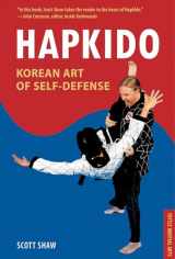 9780804848794-0804848793-Hapkido, Korean Art of Self-Defense: Tuttle Martial Arts