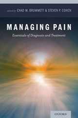9780199859436-0199859434-Managing Pain: Essentials of Diagnosis and Treatment