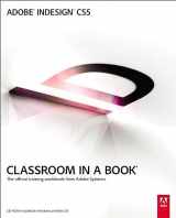 9780321701794-0321701798-Adobe InDesign CS5 Classroom in a Book: The Official Training Workbook from Adobe Systems