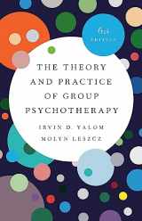 9781541617575-1541617576-The Theory and Practice of Group Psychotherapy