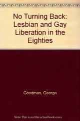 9780865710191-0865710198-No turning back: Lesbian and gay liberation of the '80s