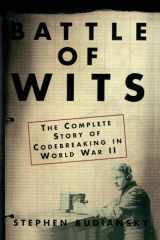 9780743217347-0743217349-Battle of Wits: The Complete Story of Codebreaking in World War II