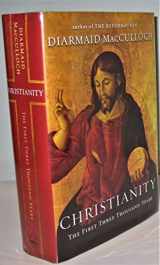9780670021260-0670021261-Christianity: The First Three Thousand Years