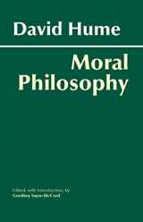 9780872205994-0872205991-Hume: Moral Philosophy (Hackett Classics)