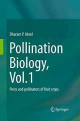 9783319351674-3319351672-Pollination Biology, Vol.1: Pests and pollinators of fruit crops